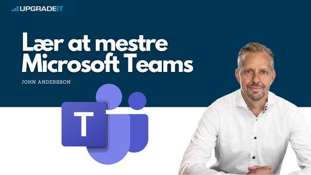 Ultimativ guide til Microsoft Teams: Lær alt om effektivt samarbejde og kommunikation