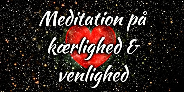 billede af kurset Meditation på kærlighed og venlighed